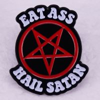 【DT】hot！ Eat Ass Hail Satan Enamel Pin Badge Dark Humor Jewelry Impress Your