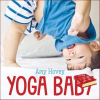 Positive attracts positive. ! &amp;gt;&amp;gt;&amp;gt; Yoga Baby (BRDBK) [Hardcover] หนังสืออังกฤษมือ1(ใหม่)พร้อมส่ง