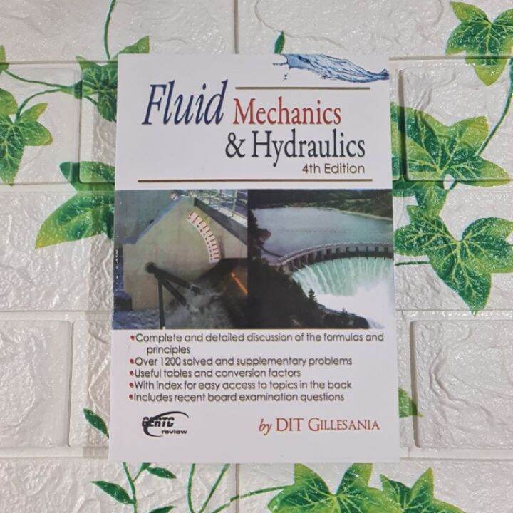 Agad na nagpapadala Fluid Mechanics Hydraulics 4th edition By DIT Gillesania Lazada PH