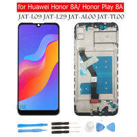 สำหรับHuawei Honor Play 8A/HONOR 8AจอแสดงผลLCDกรอบDigitizerหน้าจอสัมผัสจอLCDแบบสัมผัสRepair Part JAT-L09 JAT-L29 JAT-AL00 JAT-TL00