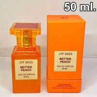 JTF MISS EDP น้ำหอมเเท้ น้ำหอมผู้หญิง ขนาด 50ml กลิ่นพีช กลิ่นหอมฟรุ๊ตตี้ หอมสดชื่น พร้อมส่ง