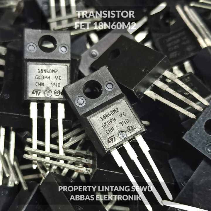 TRANSISTOR FET MOSFET 18N60M2 FET 18N60 Lazada Indonesia