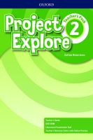 Bundanjai (หนังสือเรียนภาษาอังกฤษ Oxford) Project Explore 2 Teacher s Pack (MOE TB Level 3)