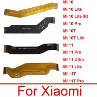 LCD MotherBoard Connector Flex Cable For Xiaomi Mi 10 10T 11 11T Pro Lite 5G Vice Flex MainBoard Flex Ribbon Replacement Parts Replacement Parts