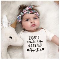 Summer Infant Newborn Baby Boy Girls Letter DONT MAKE ME CALL MY AUNTIE Bodysuit Playsuit Baby Grows Outfits 0-24m