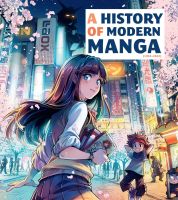 หนังสืออังกฤษใหม่ A History of Modern Manga [Hardcover]