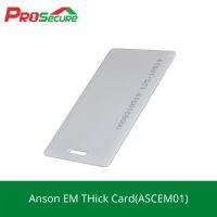 Anson EM THick Card(ASCEM01) บัตรแตะเข้าออก