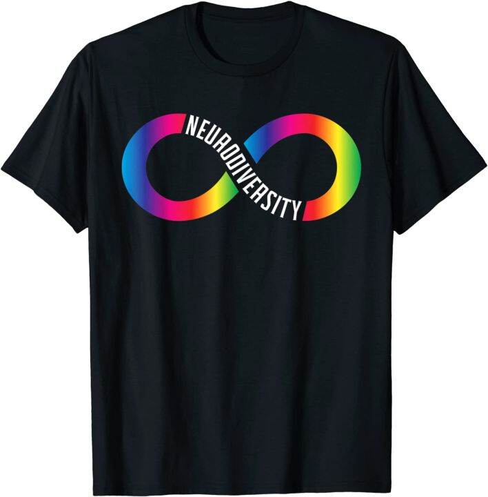 Neurodiversity Rainbow Infinity ADHD ASD Neurodivergent T-Shirt | Lazada PH