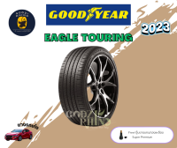 Goodyear รุ่น EAGLE TOURING 235/45 R18 (ราคาต่อ 1 เส้น) ยางปี 2023? แถมจุ๊บฟรีตามจำนวนยาง