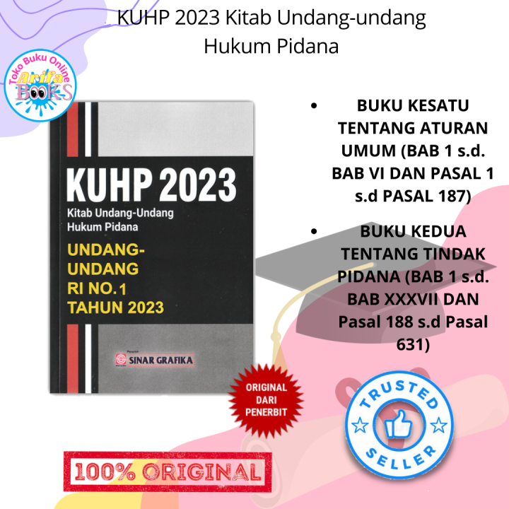 KUHP 2023 (Kitab Undang-Undang Hukum Pidana) UU RI No. 1 Tahun 2023 ...