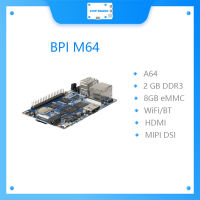 BPI M64 Banana Pi ALLWINNER บอร์ด A64 64-bit Quad-core MINI SINGLE BOARD Computer