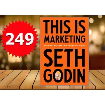 This Is Marketing: You Can't Be Seen Until by Godin, Seth