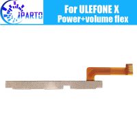 ULEFONE X Side Button Flex Cable 100% Original Power + ปุ่มปรับระดับเสียง Flex Cable ชิ้นส่วนซ่อมสําหรับ ULEFONE X