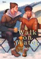 หนังสือ WALK ON WATER เล่ม 5 (ล.พิเศษ) : Jang Mokdan : Rose