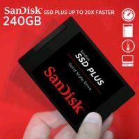 【บางกอกสปอต】คุณภาพดีโซลิดสเตทไดรฟ์ SanDisk 240GB SSD Plus 2.5" SATA3.0 โซลิดสเตตไดรฟ์