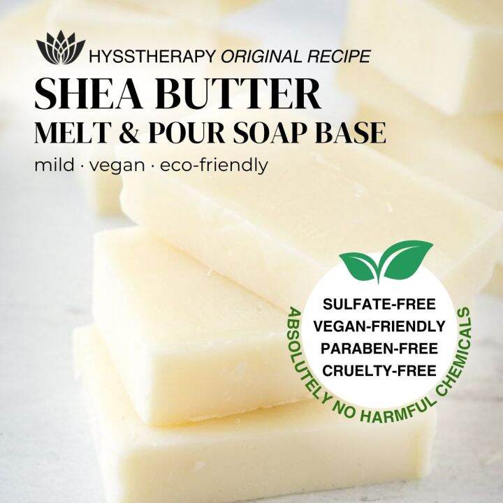 Shea Butter Soap Base Melt & Pour Hysstherapy Organics Lazada PH