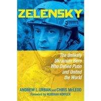 [หนังสือนำเข้า] Zelensky: The Unlikely Ukrainian Hero Who Defied Putin and United the World english book