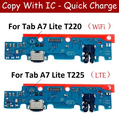 เหมาะสำหรับซัมซุงกาแล็กซีแท็บ A7 Lite T220ขั้วต่อแท่นชาร์จ USB T225บอร์ดพอร์ต Flex