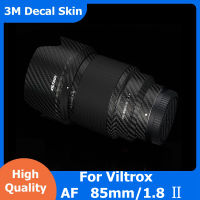 AF851ค่ะ8 II xffe กล้องเลนส์ร่างกายสติ๊กเกอร์เสื้อห่อฟิล์มรูปลอกผิวสำหรับ VILTROX AF 85มิลลิเมตร F1.8 II STM E ID 85 1.8 f 1. แปดสิบห้า8