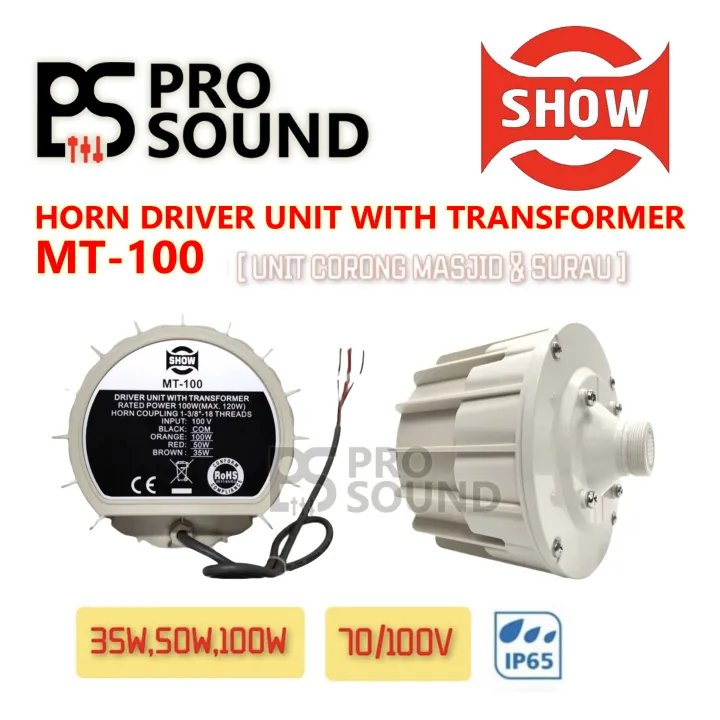 SHOW MT100 100W 100V Horn Driver Unit With Transformer ( Ready Stock