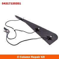 C Column Repair Kit For BMW E46 Car Repair Tools Convertible Roof Top 54317135351 Car Essories