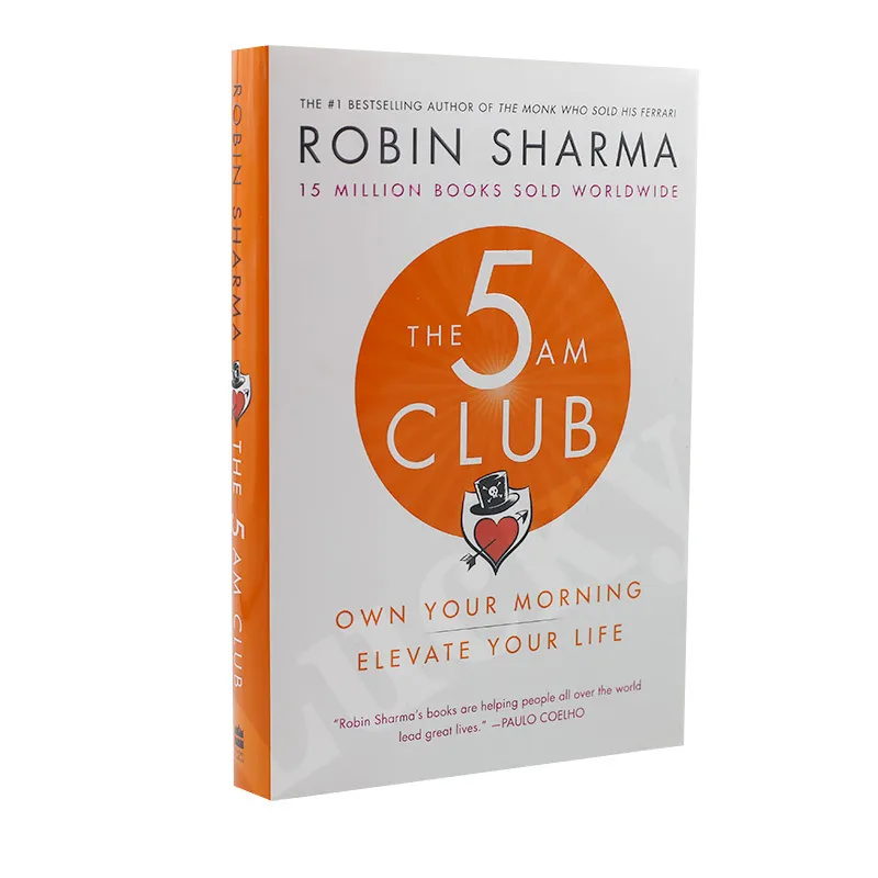 5AM CLUB / The 5 AM Club: Own Your Morning. Elevate Your Life by Robin  Sharma 100% Authentic A Guide to Life to Enhance the sense of Happiness,  Helpfulness and Vitality. Let