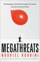 ใหม่ Megathreats : Ten Dangerous Trends That Imperil Our Future, and How to Survive Them [Hardcover]