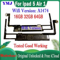 ฟรีบอร์ดตรรกะ Icloud สำหรับ Ipad 5 Air 1เมนบอร์ดรุ่น WIFI A1474และ WIFI รุ่นมือถือ A1475เมนบอร์ดปลดล็อค A1476