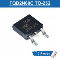 10ชิ้น FQD2N60C ถึง-252 2N60 2N60C FOD FQD TO252 SMD 2A/600V N-Channel MOSFET ทรานซิสเตอร์ใหม่แบบดั้งเดิม IC