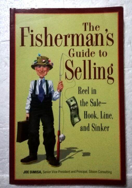 หนังสือการขายฉบับถาษาอังกฤษ-มือสอง-มีรอยพับตามภาพ-the-fishermans-guide-to-selling-reel-in-the-sale-hook-ข้อมูลเพิ่มเติมในรายละเอียด