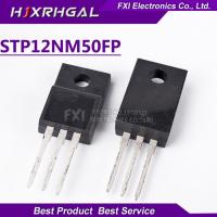 10PCS P12NM50 STP12NM50FP STP12NM50 12NM50 500V 12A TO220F 100% ใหม่เดิม