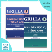 Sách tiếng Anh GRILLA - Bình dân học vụ tập 1 & 2