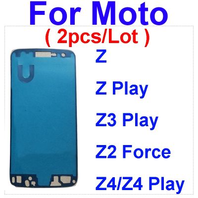 2pcs ด้านหน้า LCD รองรับสติกเกอร์กาวสําหรับ Moto Z XT1650-05 Z Play XT1635-03 Z3 Play XT1929 Z2 Force Z4 Play XT1980