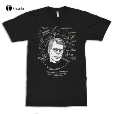 Stephen King T-Shirt Classic WomenS  All Sizes S-5Xl Cotton Tee Shirt Custom Aldult Teen Unisex Digital Printing Tee Shirt