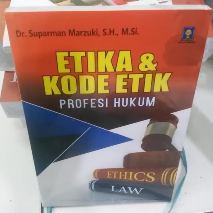 Buku Etika Dan Kode Etik Profesi Hukum Suparman Marzuki Lazada