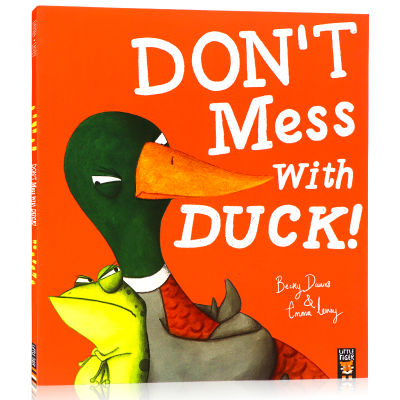 Dont mess with ducks! Original English picture book don t Mess With Duck! Humorous and funny picture book childrens interesting reading picture story book paperback large format early education parent-child interaction Emma Levey