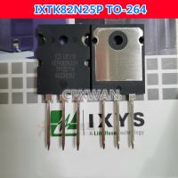 1ชิ้น IXTK82N25P IXTK82N25 82A 82N25 TO264/250V ทรานซิสเตอร์มอสเฟท IXYS พลังงานสูงของแท้ใหม่