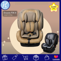 Glowy star (โกลวี่ สตาร์) คาร์ซีท คาร์ซีทเด็ก Encore Fix II Baby Car seal เหมาะสำหรับเด็กที่มีน้ำหนัก (9-36 Kg) ติดตั้งได้ 2 ระบบ ISOFIX กับ สายรัด รับประกัน แบรนด์แท้ศูนย์ไทย Authorize dealer