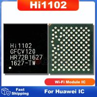 1Pcs / Lot Hi1102 WIFI IC GFCV120 V120 สําหรับ Huawei Honor10 V9 9 Nova3i 3E 8X WiFi โมดูล IC อะไหล่ชิปชิปเซ็ต