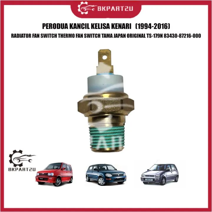 PERODUA KANCIL KELISA KENARI RADIATOR FAN SWITCH THERMO FAN SWITCH TAMA