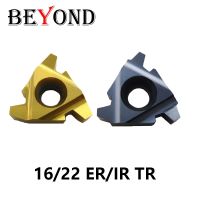 BEYOND 16ER 16IR 22ER 22IR 1.5 2 2.5 3 4 5 6.0 TR Threading Carbide Inserts เครื่องมือกลึงเครื่องตัดภายในภายนอกสี่เหลี่ยมคางหมู