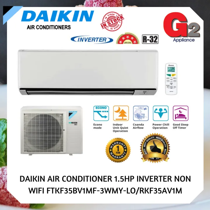 DAIKIN (4 STAR+NON WIFI) R32 1.5HP INVERTER AIRCOND FTKF35B/RKF35A-2WMY ...