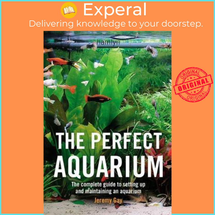 Complete　Aquarium　Guide　Setting　paperback)　The　Aquariu　and　(UK　Lazada　Gay　to　an　Up　Jeremy　edition,　Maintaining　by　Perfect　The　Singapore