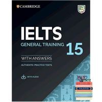 Yes, Yes, Yes ! &amp;gt;&amp;gt;&amp;gt;&amp;gt; IELTS 15 General Training Students Book with Answers with Audio with Resource Bank หนังสืออังกฤษมือ1(ใหม่)พร้อมส่ง