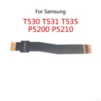 【☊HOT☊】 Lafaso Shop บอร์ดหลักจอแสดงผล Lcd เชื่อมต่อสายเมนบอร์ดโค้งสำหรับ Samsung Galaxy T530 T535 T531 P5200 P5210แท็บ4 10.1 3