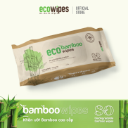 Khăn giấy ướt EcoBamboo gói 80 tờ 100% làm từ vải than tre không chứa các