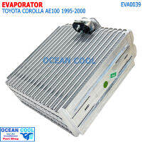 คอยล์เย็น โคโรล่า AE100 1995 - 2000 EVA0039 Evaporator TOYOTA COROLLA AE100 ตู้แอร์ คอยเย็น รังผึ่ง โตโยต้า โคโรร่า พ.ศ. 2538 ถึง 2543