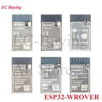 5Pcs ESP32-WROVER ESP32 ESP-32 4MB 8MB 16MB WiFi ไร้สายโมดูล ESP 32 ESP32-WROVER-I -IB -B -IE -E WiFi IPEX Smart Home