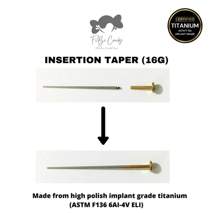 16G INSERTION TAPER ASTM F136 IMPLANT GRADE TITANIUM THREADED