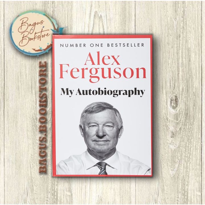 Ferguson:　Alex　(ภาษาอังกฤษ)　Alex　My　Biography　Ferguson